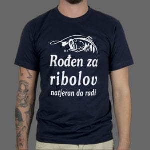 Majica Rođen za ribolov 1