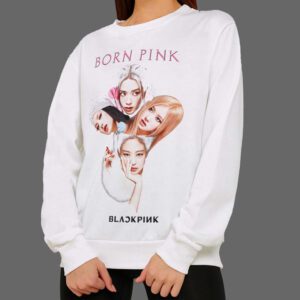 Majica ili Hoodie Blackpink Born